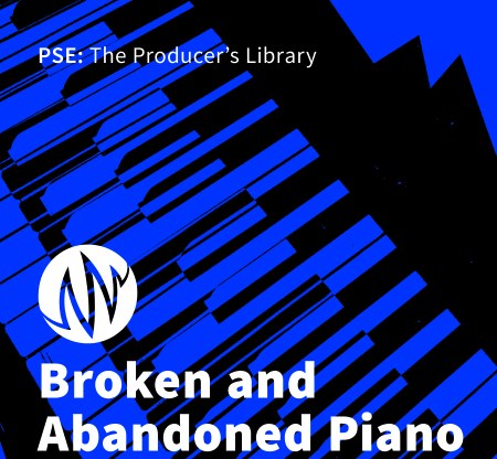 PSE: The Producers Library Broken and Abandoned Piano WAV